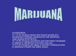 What is marijuana?