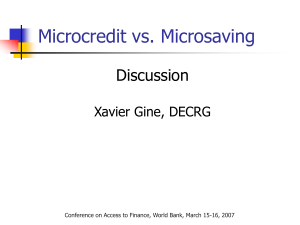 Microcredit vs. Microsaving