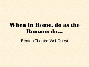 Roman Theatre Webquest