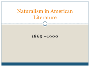 Naturalism in American Literature - Weebly
