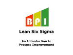 Lean Six Sigma - Business Performance Improvement (BPI)