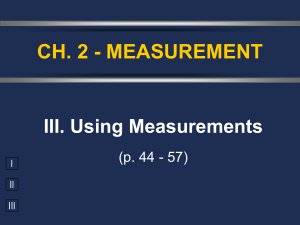 III. Using Measurements