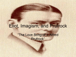 Eliot, Imagism, and Prufrock