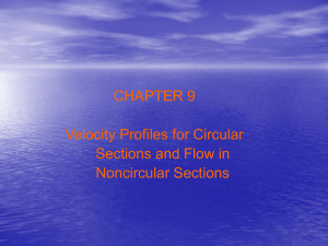 Velocity Profiles for Circular Sections and Flow in