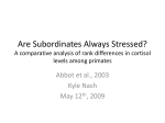 Are Subordinates Always Stressed? A comparative analysis of rank