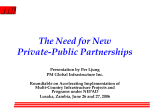 The Need for New Public Private Partnerships (2006)