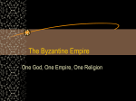 The Byzantine Empire - HamptonWorldHistoryI