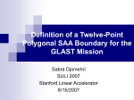 Definition of a Twelve-Point Polygonal SAA boundary for the GLAST