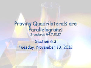 Proving Quadrilaterals are Parallelograms