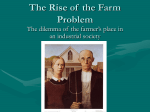 The Rise of the Farm Problem