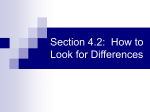 Section 4.2: How to Look for Differences