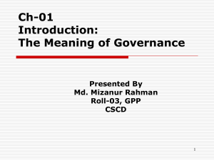 The Meaning of Governance Presented By Md. Mizanur