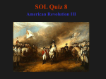 SOL Quiz 8 American Revolution III