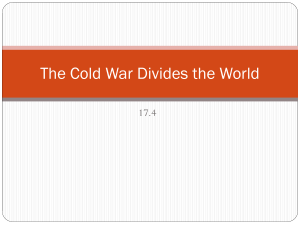 The Cold War Divides the World