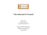 The Informal IS Normal