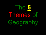 The 5 Themes of Geography - Ms. Torres`Social Studies