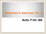 Stephen*s Sermon Pt. 2 - Calvary in the Meadows