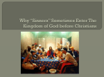 Why *Sinners* Sometimes The Kingdom of God before Christians