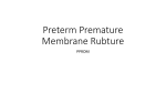 Preterm Premature Membrane Rubture