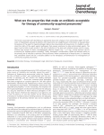 What are the properties that make an antibiotic