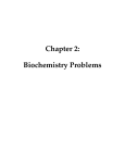 Chapter 2: Biochemistry Problems