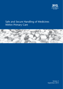 Safe and Secure Handling of Medicines Within