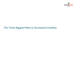 The Three Biggest Risks to Successful Investing