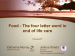 Food - The four letter word in end of life care