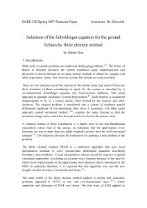 Solutions of the Schrödinger equation for the ground helium by finite