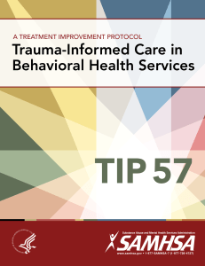 Trauma-Informed Care in Behavioral Health Services. Treatment