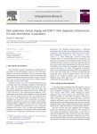 Risk syndromes, clinical staging and DSM V: New