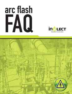 arc flash FREQUENTLY ASKED QUESTIONS