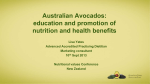 Australian Avocados: education and promotion of nutrition and