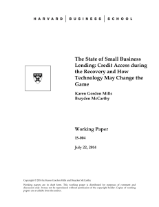The State of Small Business Lending: Credit Access during the