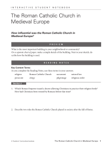 Ch. 3 - The Roman Catholic Church in Medieval Europe