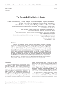 The Potential of Probiotics: A Review