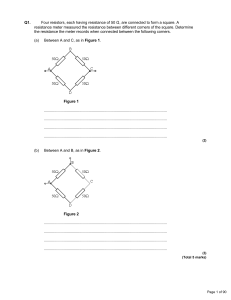 Q1. Four resistors, each having resistance of 50 Ω, are connected to