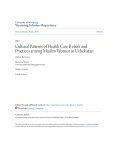Cultural Patterns of Health Care B eliefs and Practices among