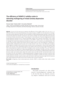 The efficiency of MMPI-2 validity scales in detecting malingering of