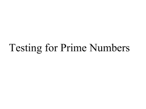 Testing for Prime Numbers