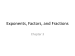 Exponents, Factors, and Fractions
