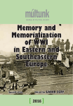 Memory and Memorialization of the WWI in Eastern and