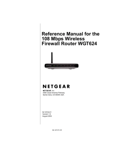 Reference Manual for the 108 Mbps Wireless Firewall Router WGT624