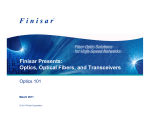 Finisar Presents: Optics, Optical Fibers, and Transceivers