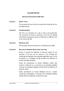 CLAUSE NOTES Electoral Amendment Bill 2012 This provides the