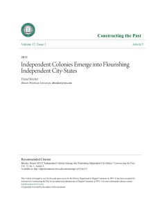 Independent Colonies Emerge into Flourishing Independent City