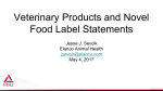 Veterinary Products and Novel Food Label Statements