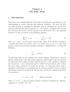 Chapter 1 The Bohr Atom 1 Introduction