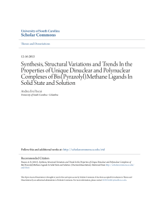 Synthesis, Structural Variations and Trends In the Properties of