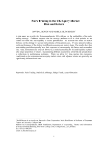 Pairs Trading in the UK Equity Market Risk and Return